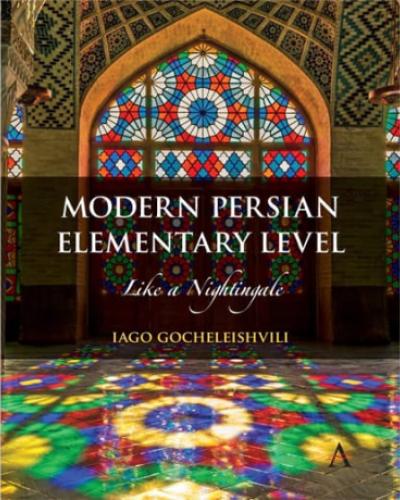 Book Cover for "Modern Persian Elementary Level: Like a Nightingale"