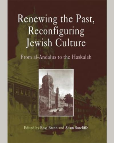 Book Cover for "Renewing the Past, Reconfiguring Jewish Culture"